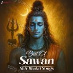 Best of Sawan - Shiv Bhakti Songs - Kaushal Kishore Song Download