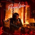 Pagalpan - Kaushal Kishore Song Download
